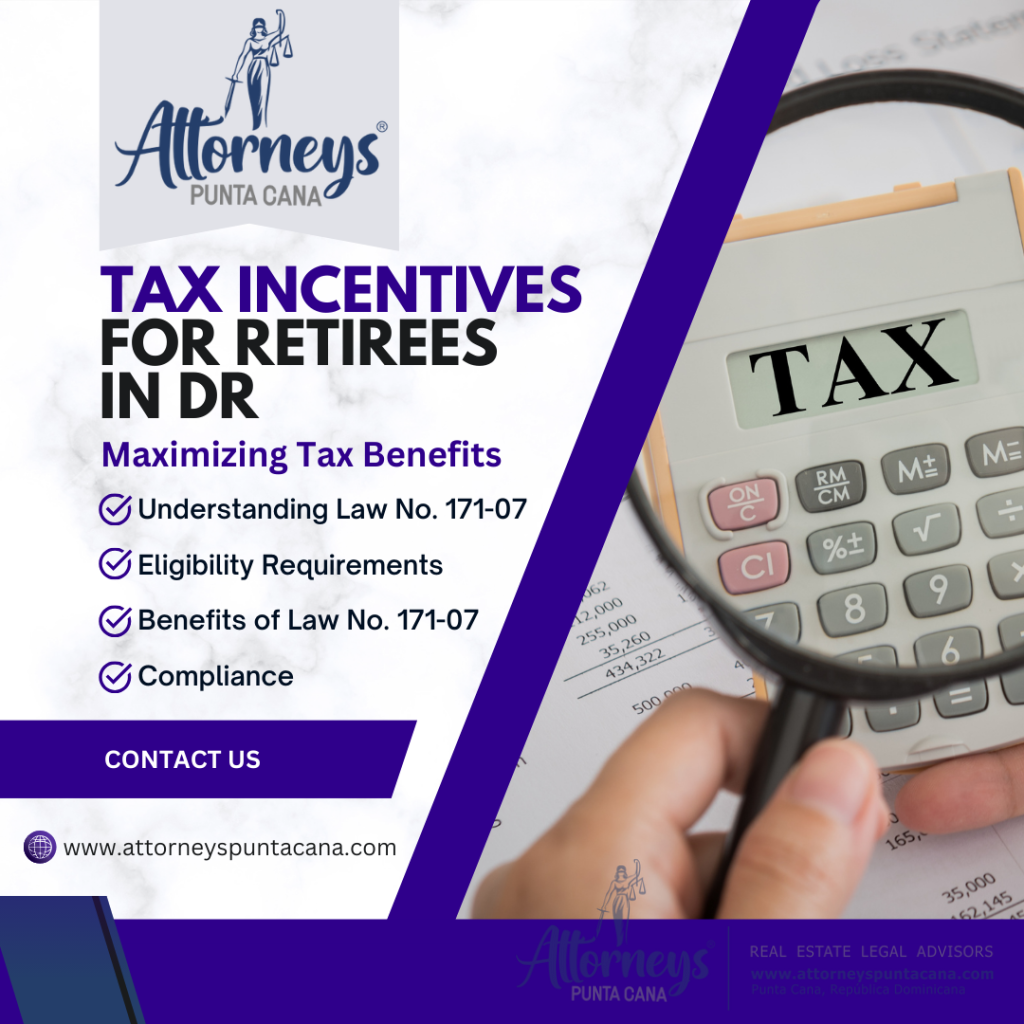 Tax incentives for retirees in Dominican Republic
